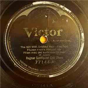 Ragnar Sundquist - Eric Olson  - The Girl With Bobbed Hair / The Dangerous  ...