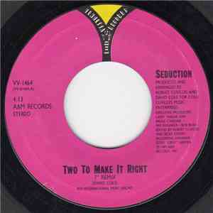 Seduction - Two To Make It Right
