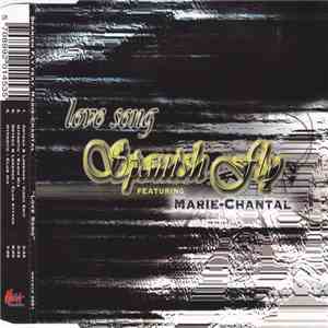 Spanish Fly  Featuring Marie-Chantal - Love Song