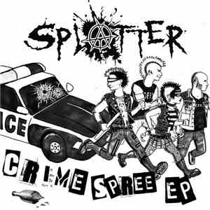 Splatter  - Crime Spree EP