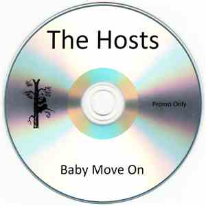 The Hosts - Baby Move On