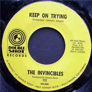 The Invincibles  - Keep On Trying