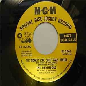 The Neighbors - The Biggest Ride Since Paul Revere (The Ballad Of John Glen ...