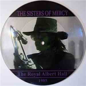 The Sisters Of Mercy - In Concert The Royal Albert Hall