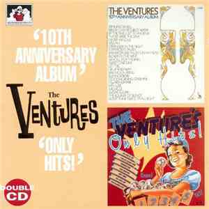 The Ventures - 10th Anniversary Album / Only Hits!