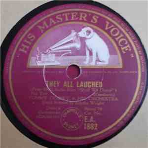 Tommy Dorsey & His Orchestra - They All Laughed / I've Got Beginner's Luck