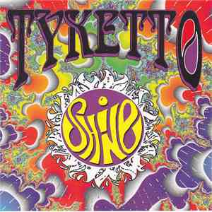 Tyketto - Shine