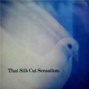 Various - That Silk Cut Sensation