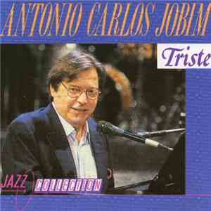 Antonio Carlos Jobim - Triste