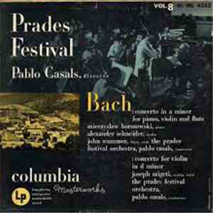 Bach / Pablo Casals - Prades Festival - Vol. 8