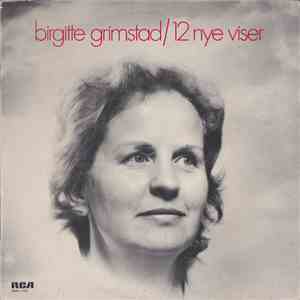 Birgitte Grimstad - 12 Nye Viser