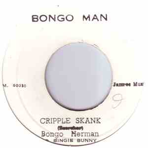 Bongo Herman & Bingy Bunny - Freedom Time / Cripple Skank
