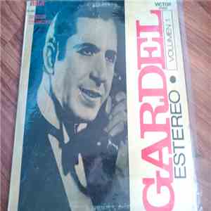 Carlos Gardel - Gardel En Estereo - Volumen 1