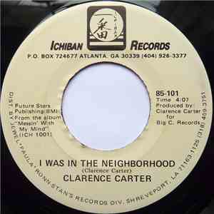 Clarence Carter - I Was In The Neighbourhood