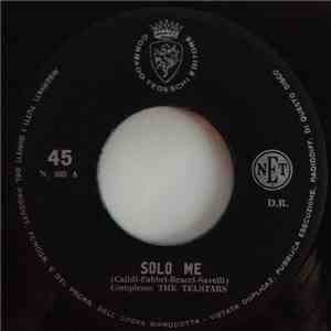 Complesso The Telstars / Danny E Il Suo Complesso - Solo Me / Everything