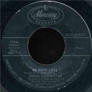 Dinah Washington - We Have Love / Looking Back