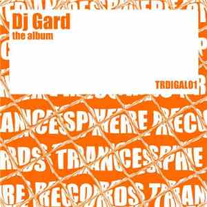 DJ Gard - The Album