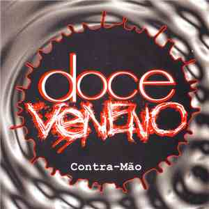 Doce Veneno - Contra-Máo