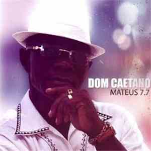 Dom Caetano - Mateus 7.7