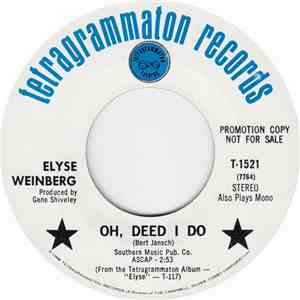 Elyse Weinberg - Oh, Deed I Do