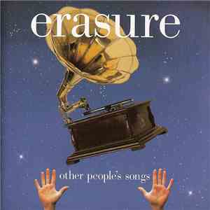 Erasure - Other People's Songs
