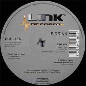 F-Drink - Que Pasa