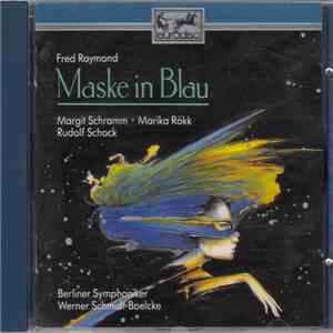 Fred Raymond - Maske In Blau (Höhepunkte/Highlights)