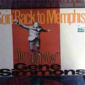Gene Simmons  - Goin' Back To Memphis