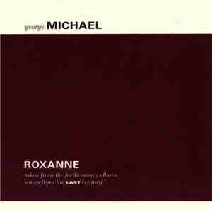 George Michael - Roxanne