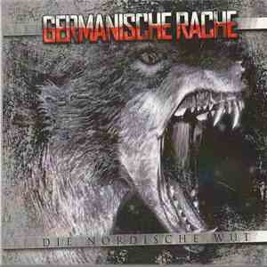 Germanische Rache - Die Nordische Wut