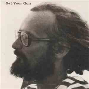 Get Your Gun - Get Your Gun