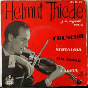 Helmut Thiede - Helmut Thiede Y Su Conjunto. Vol 2