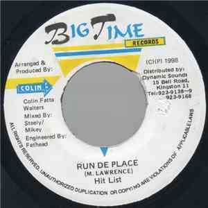 Hit List / Bullet Proof  - Run De Place / D.A.Y