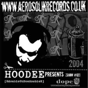 Hoodee - Show #2