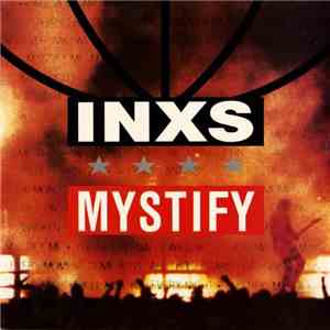 INXS - Mystify