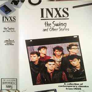 INXS - The Swing & Other Stories
