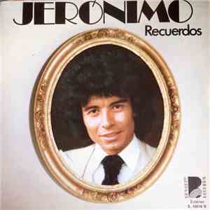 Jerónimo  - Recuerdos