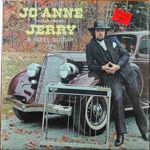 Jerry And Jo'Anne - Jo'Anne Présente / Presents Jerry & Steel Guitar
