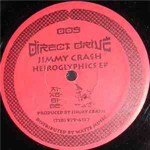 Jimmy Crash - Hieroglyphics EP