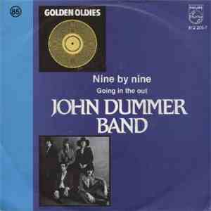 John Dummer's Famous Music Band - Nine By Nine / Going In The Out