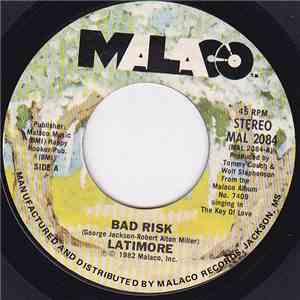 Latimore  - Bad Risk / Ain't Nothin You Can Do