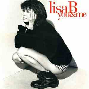Lisa B - You & Me