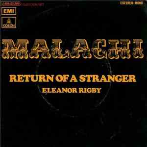 Malachi  - Return Of A Stranger / Eleanor Rigby