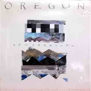 Oregon - 45th Parallel