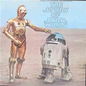 Original Cast With Naration By Roscoe Lee Browne - The Story Of Star Wars
