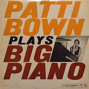 Patti Bown - Plays Big Piano