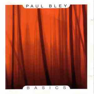 Paul Bley - Basics