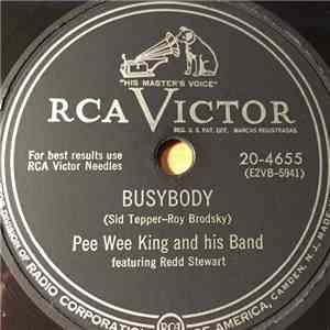 Pee Wee King And His Band - Busybody / I Don't Mind