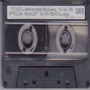 Pixies - Amsterdam/Melkweg 14/04/88+