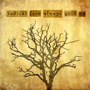 Radical Face - Always Gold EP